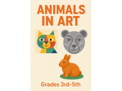 Animals in Art - Grades 3-5